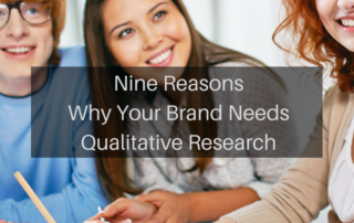 9 Reasons Why Your Brand Needs Qualitative Research (UpstreamMarketing)