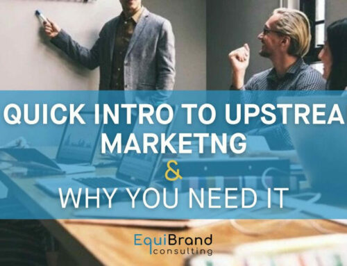 A Quick Intro to Upstream Marketing & Why You Need It