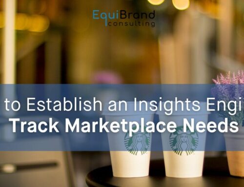 How to Establish an Insights Engine to Track Marketplace Needs
