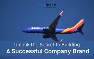 Unlock the Secret to Building a Successful Company Brand