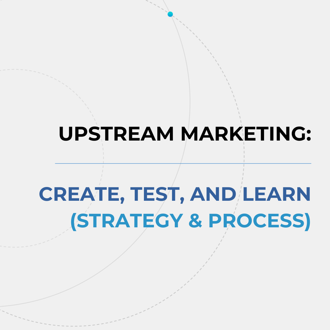 Module 6 Create, Test & Learn Strategy and Process