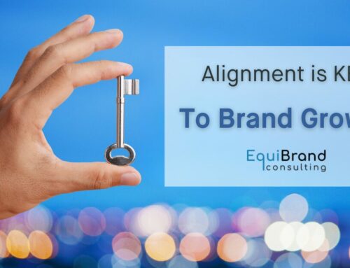 Alignment: Your Key to Brand Growth