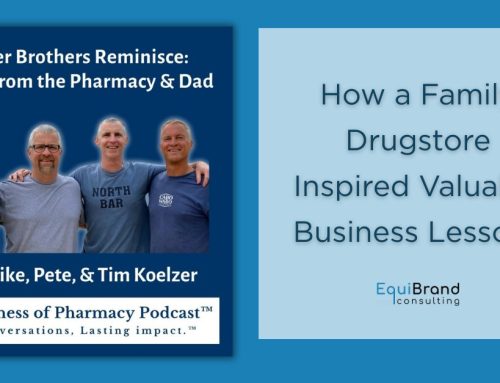 How a Family Pharmacy Shaped Careers — and Inspired Lifelong Lessons