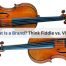 What Is a Brand? Think Fiddle vs. Violin