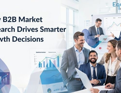 How B2B Market Research Drives Smarter Growth Decisions